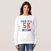 Das ist eine 5 km rechte sweatshirt (Vorne ganz)