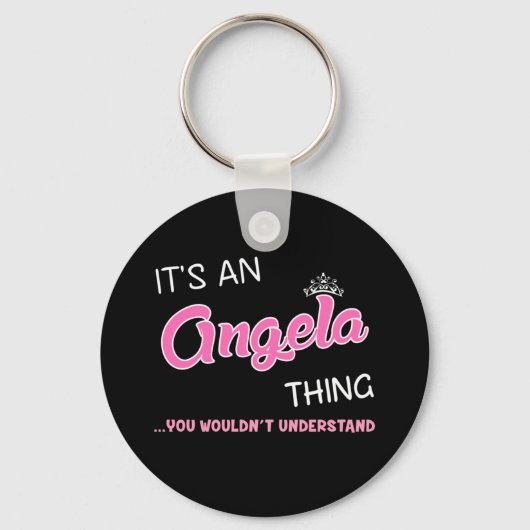 Das ist eine Angela, die man nicht verstehen würde Schlüsselanhänger (Vorderseite)