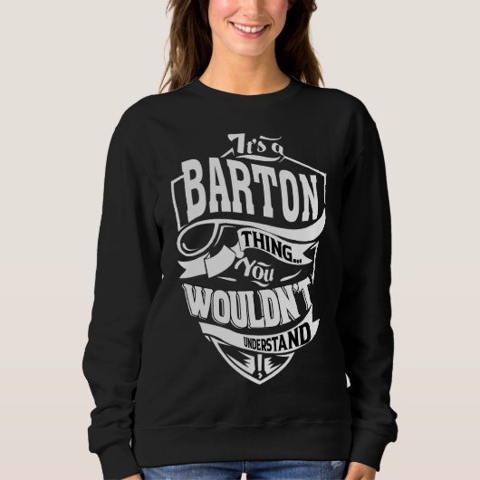 Das ist eine Barton-Sache Sweatshirt (Vorderseite)