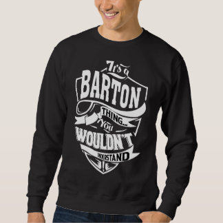 Das ist eine Barton-Sache Sweatshirt