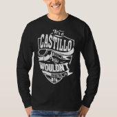 Das ist eine Castillo-Sache T-Shirt (Vorderseite)
