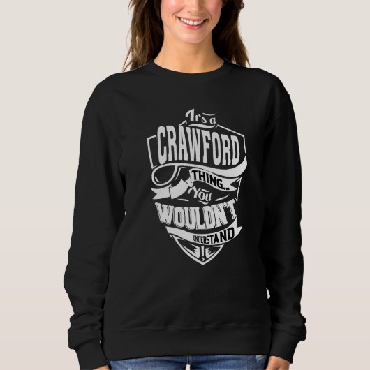 Das ist eine Crawford-Sache Sweatshirt (Vorderseite)