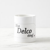 Das ist eine DELCO Sache! Kaffeetasse (Mittel)
