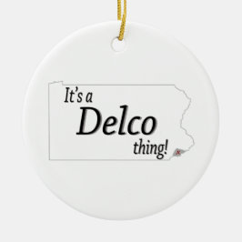 Das ist eine DELCO Sache! Keramik Ornament