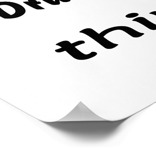 Das ist eine Drummelinie! Poster (Ecke)