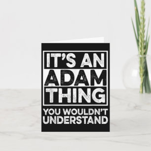 Das ist eine erstaunliche Sache, die man Adam Chri Karte