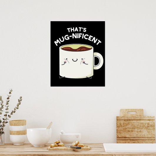 Das ist eine fantastische Tasse aus Funny Coffee P Poster (Küche)