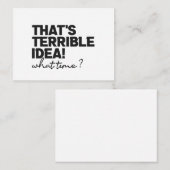 Das ist eine furchtbare Idee, was es für eine lust Mitteilungskarte (Vorne/Hinten)