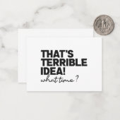 Das ist eine furchtbare Idee, was es für eine lust Mitteilungskarte (Vorderseite/Rückseite Beispiel)