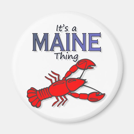 Das ist eine Hauptsache - Hummer Magnet (Vorne)