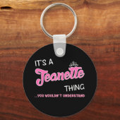 Das ist eine Jeanette, die man nicht verstehen wür Schlüsselanhänger (Vorderseite)