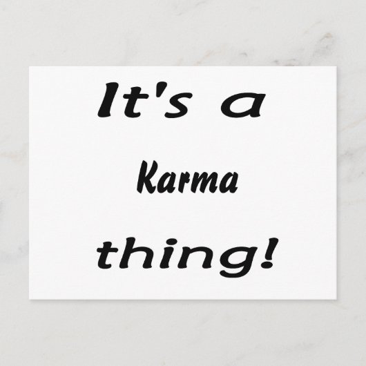 Das ist eine Karma-Sache! Postkarte (Vorderseite)