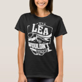 Das ist eine LEA-Sache T-Shirt (Vorderseite)