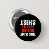 Das ist eine lustige Roller Coaster Themenpark Kir Button (Vorne & Hinten)