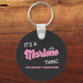 Das ist eine Marlene, die man nicht verstehen würd Schlüsselanhänger (Vorderseite)