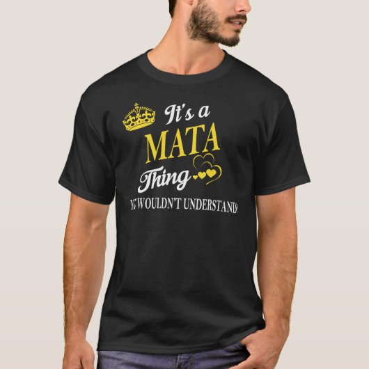 Das ist eine Mata, die man nicht verstehen würde T-Shirt (Vorderseite)