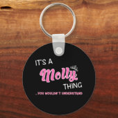 Das ist eine Molly, die man nicht verstehen würde Schlüsselanhänger (Vorderseite)