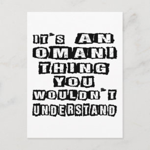 Das ist eine Omani-Sache, die man nicht verstehen Postkarte