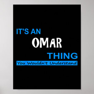 Das ist eine Omar Sache, die man nicht verstehen w Poster