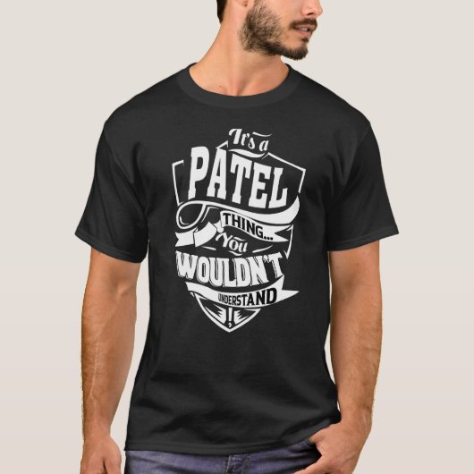 Das ist eine Patel-Sache T-Shirt (Vorderseite)