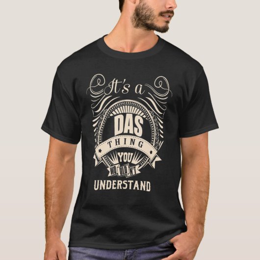 Das ist eine Sache, die man nicht verstehen würde T-Shirt (Vorderseite)