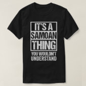 Das ist eine Samoanfrage, die man Samoa nicht vers T-Shirt (Design vorne)