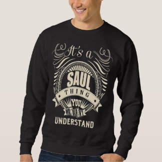 Das ist eine Saul, die man nicht verstehen würde Sweatshirt