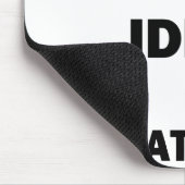 Das ist eine schreckliche Idee. Mousepad (Ecke)