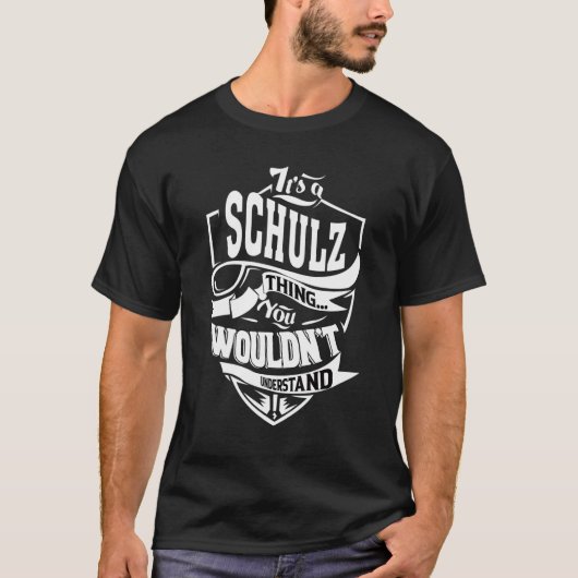 Das ist eine Schulz-Sache T-Shirt (Vorderseite)
