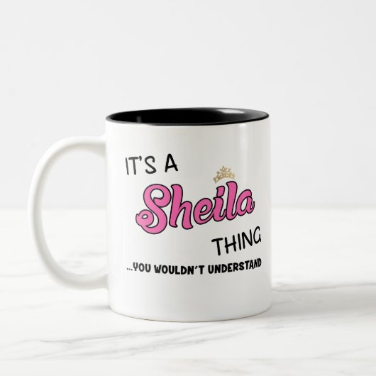 Das ist eine Sheila-Sache, die man nicht verstehen Zweifarbige Tasse (Links)