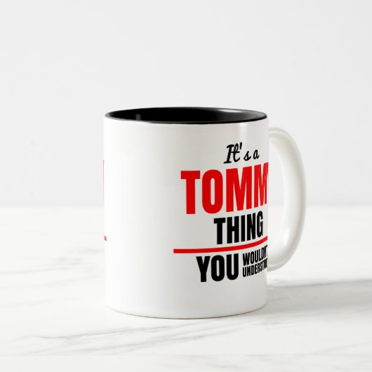 Das ist eine Tommy Sache, die man nicht verstehen Zweifarbige Tasse (VorderseiteRechts)