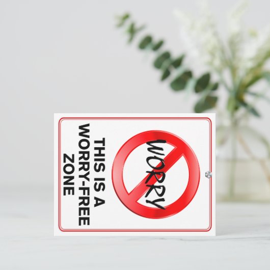 Das ist eine Zone ohne Sorgen! Postkarte (Stehend Vorderseite)