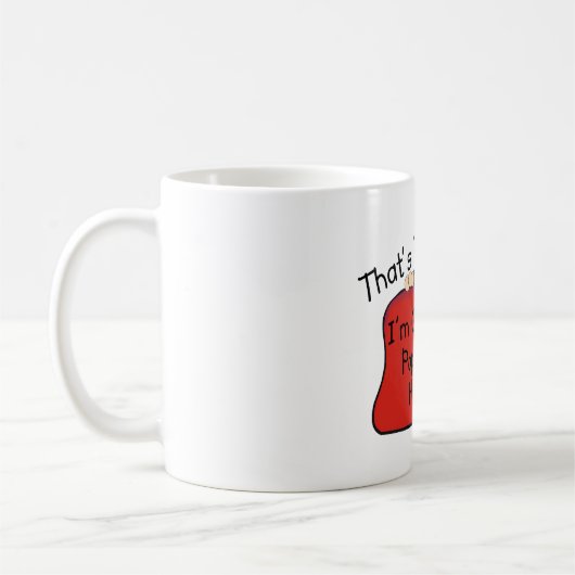 Das ist es PopPop Kaffeetasse (Links)