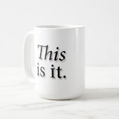 Das ist es Tasse (Vorderseite Links)