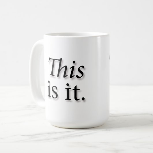 Das ist es Tasse (Vorderseite Links)