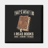 Das ist es, was ich Bücher lese und Dinge kenne Magnet (Vorne)