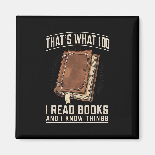 Das ist es, was ich Bücher lese und Dinge kenne Magnet (Vorne)