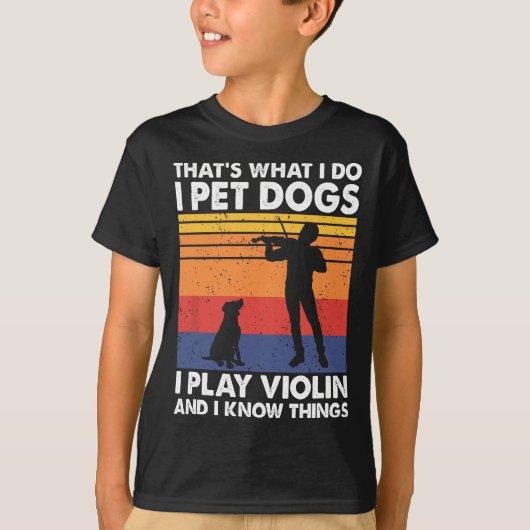 Das ist es, was ich füttere Hunde, die ich Violine T-Shirt (Vorderseite)