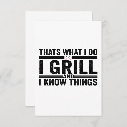 Das ist es, was ich Grill und ich wissen, Dinge Gr Dankeskarte (Vorne/Hinten)