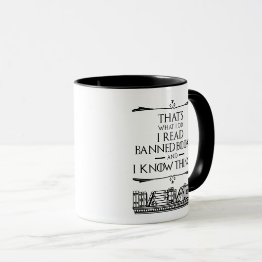 Das ist es, was ich lebe Banned Books Tasse (VorderseiteRechts)