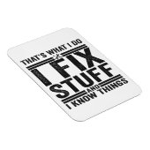 Das ist es, was ich mache, Dinge zu reparieren und Magnet (Rechte Seite)