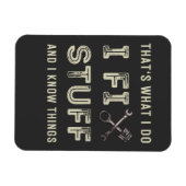 Das ist es, was ich mache, Dinge zu reparieren und Magnet (Horizontal)