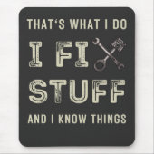 Das ist es, was ich mache, Dinge zu reparieren und Mousepad (Vorne)