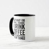 Das ist es, was ich trinke Kaffee Funny Coffein Tasse (Vorderseite Links)