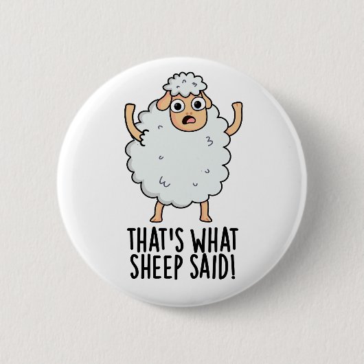 Das ist es, was Schafe gesagt haben Funny Animal P Button (Vorderseite)