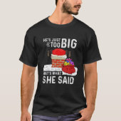 Das ist es, was sie sagte Funny Weihnachten D T-Shirt (Vorderseite)
