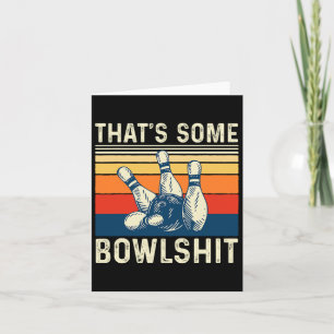 Das ist etwas Bowl - Bowling Bowler Karte