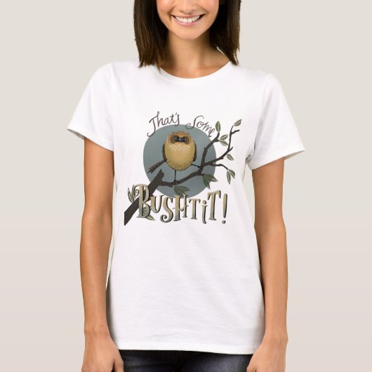 Das ist etwas Bushtit! T-Shirt (Vorderseite)