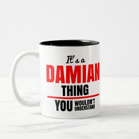 Das ist etwas Damian, das man nicht verstehen würd Zweifarbige Tasse (Links)