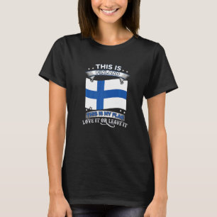 Das ist Finnland, das ist meine Flagge für stolze T-Shirt